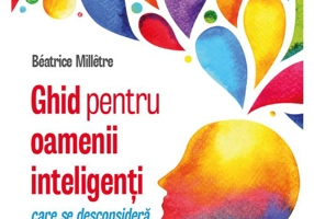 Ghid pentru oamenii inteligenti care se desconsidera pe nedrept si nu au incredere in fortele proprii