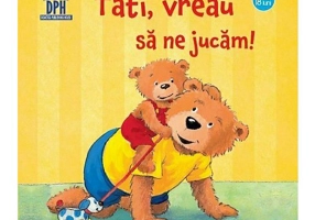 Tati, vreau sa ne jucam