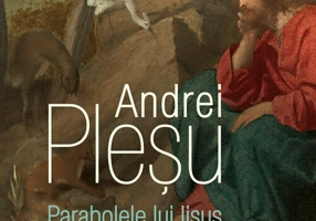 Parabolele lui Iisus. Adevarul ca poveste