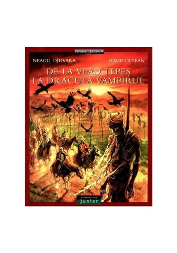 De la Vlad Tepes la Dracula Vampirul