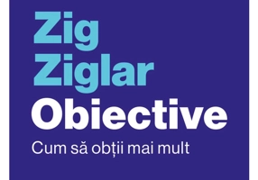 Obiective. Cum sa obtii mai mult