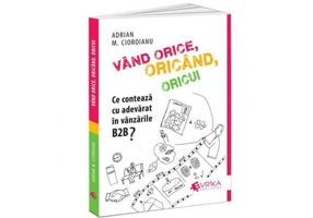 Vand orice, oricand, oricui