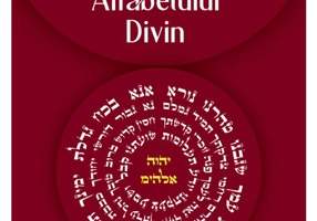 Tainele si Lumina Alfabetului Divin