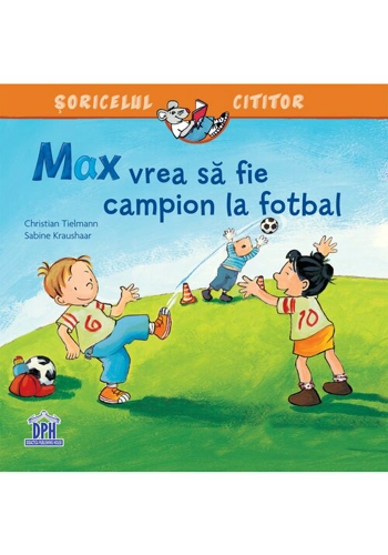 Max vrea sa fie campion la fotbal