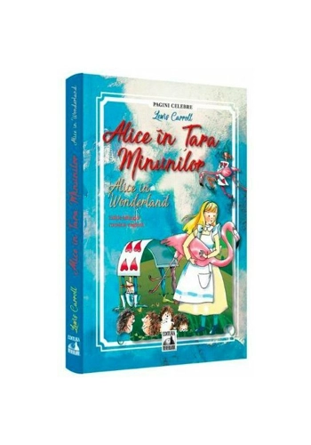 Alice in Țara Minunilor. Alice in Wonderland