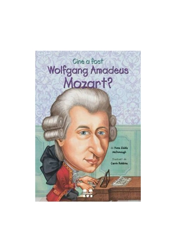 Cine a fost Wolfgang Amadeus Mozart?