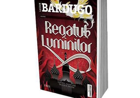 Regatul luminilor - Leigh Bardugo. Trilogia Grisha, Vol. 3