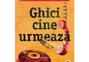 Ghici cine urmeaza