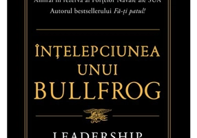 Intelepciunea unui Bullfrog. Leadership simplificat (dar nu usor)