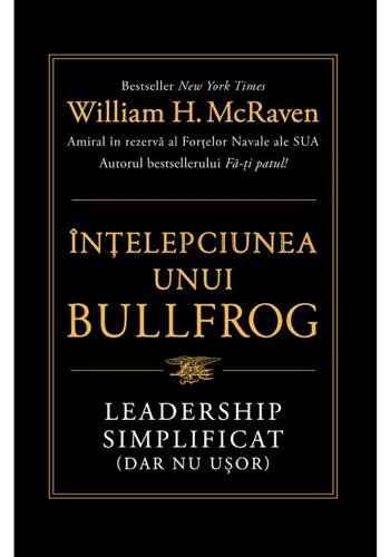 Intelepciunea unui Bullfrog. Leadership simplificat (dar nu usor)