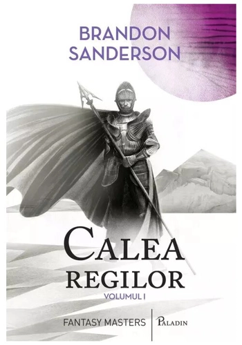 Calea regilor, Vol.1