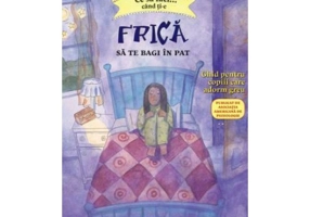 Ce sa faci... cand ti-e frica sa te bagi in pat