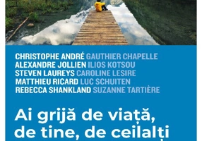 Ai grija de viata, de tine, de ceilalti si de natura