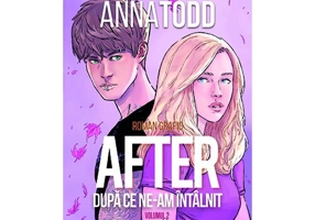 After. Dupa ce ne-am intalnit. Roman grafic. Vol.2