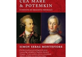 Ecaterina cea Mare & Potemkin. O poveste de dragoste imperiala