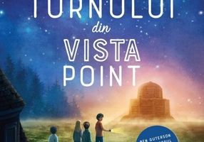Misterul turnului din Vista Point