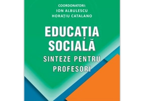 Educatia sociala - Sinteze pentru profesori