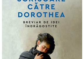 Scrisoare catre Dorothea
