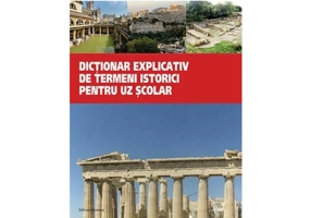 Dictionar explicativ de termeni istorici pentru uz scolar