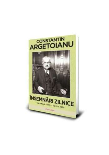 Insemnari zilnice Volumul 6, 1 ianuarie – 30 iunie 1939