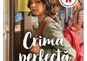 Crima perfecta. Instructiuni pentru fete cuminti. Editie speciala cu Sprayed Edges