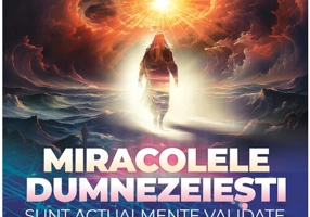 Miracolele dumnezeiesti sunt actualmente validate de stiinta