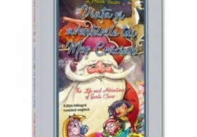 Viata si aventurile lui Mos Craciun / The Life and Adventures of Santa Claus. Editie bilingva