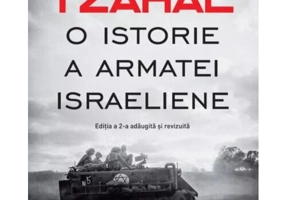 Tzahal. O istorie a armatei israeliene