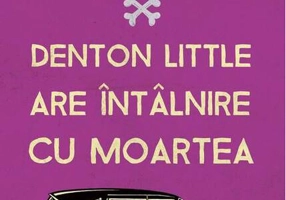 Denton Little are întâlnire cu Moartea