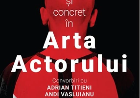 Metafizică și concret în Arta Actorului