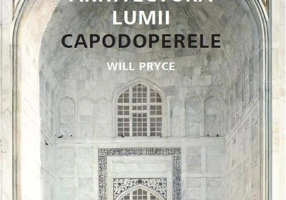 Arhitectura lumii. Capodoperele