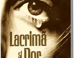 Lacrimă și Dor. Povestiri din România