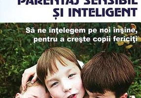 Parentaj sensibil şi inteligent