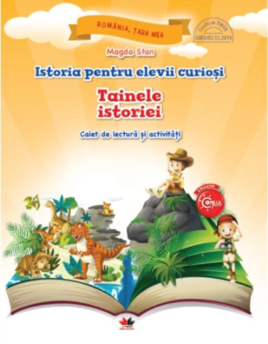 Istoria pentru elevii curioși. Tainele istoriei