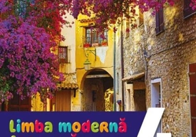 Limba modernă - Franceză. Manual. Clasa a IV-a