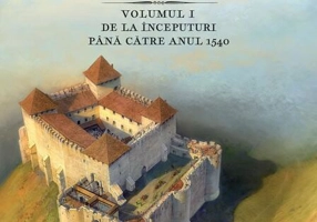 Cetăți, castele și alte fortificații din România. De la începuturi până către anul 1540 (Vol. 1)