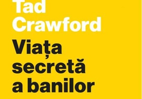 Viața secretă a banilor