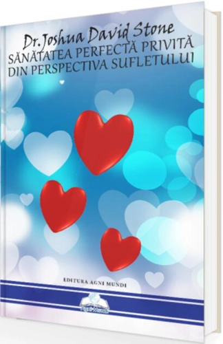 Sănătatea perfectă privită din perspectiva sufletului