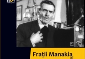 Fraţii Manakia şi imaginea Balcanilor