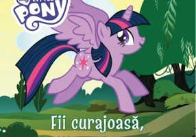 My Little Pony. Fii curajoasă, Twilight Sparkle!