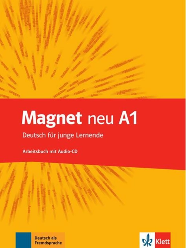 Magnet neu A1. Arbeitsbuch mit Audio-CD