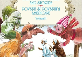 American fairy tales and stories. Povești și povestiri americane. volumul I (5 basme). ediție bilingvă (engleză-română)