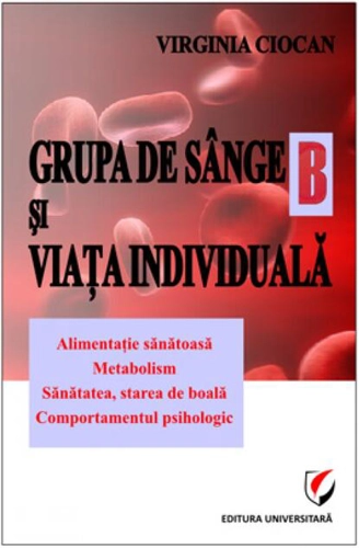 Grupa de sânge B şi viaţa individuală