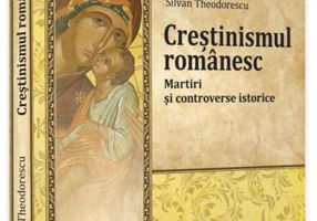 Creștinismul românesc. Martiri și controverse istorice
(Vol. 4)