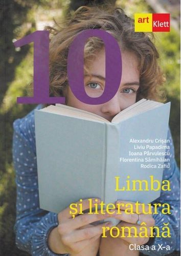 Limba și literatura română. Clasa a X-a