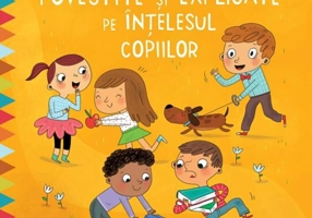 Bunele maniere povestite și explicate pe înțelesul copiilor