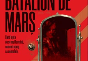 Batalion de marș (Vol. 4)