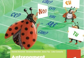 Comunicare în limba română. Antrenament pentru performanță. Clasa a I-a