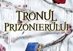 Tronul prizonierului (Vol. 2)