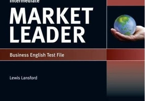 Market Leader 3rd Edition B2 Intermediate Business English Test File